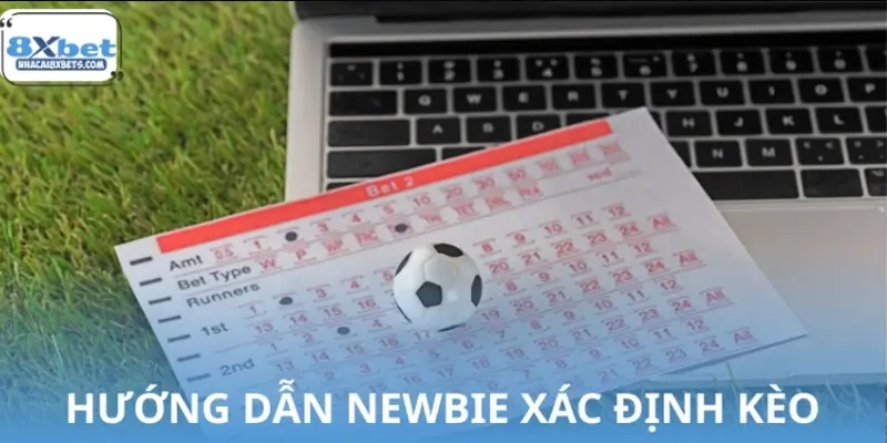 Hướng dẫn cách đọc kèo bóng đá 8XBET từ A-Z Hướng dẫn cách đọc kèo bóng đá 8XBET từ A-Z